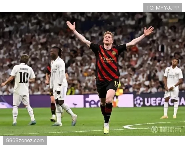 德布劳内对阵皇马与拜仁：关键战役中的表现与局限